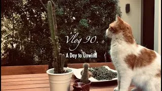Thumbnail: A Day to Unwind. Slow Life. // Quiet and Silent Vlog