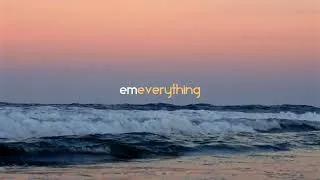 Thumbnail: EM - everything (Extended Mix)