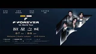 Thumbnail: F✦FOREVER 恒星之城 世界巡回演唱会   吉隆坡站
