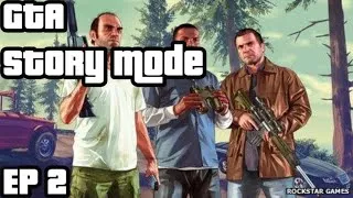 Thumbnail: GTA story mode | playthrough | EP 2