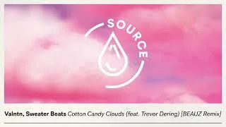 Thumbnail: Valntn, Sweater Beats - Cotton Candy Clouds (feat. Trevor Dering) [BEAUZ Remix] (Official Audio)