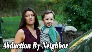 Thumbnail: ABDUCTION BY NEIGHBOR 2026 | A Thriller Movies 2026 New Releases | Based On True Story 2026