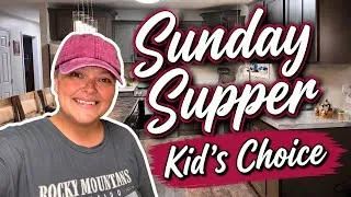 Thumbnail: Kid’s Choice Sunday Supper || Feeding A Crowd The Easiest Way! 