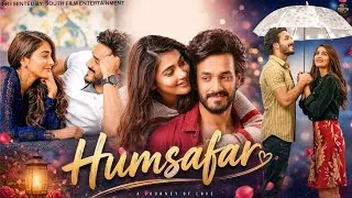 Thumbnail: Humsafar |New Full Hindi DubbedMovie 2026 | Akhil Akkineni, PoojaHegde | Romantic Love Story 2026