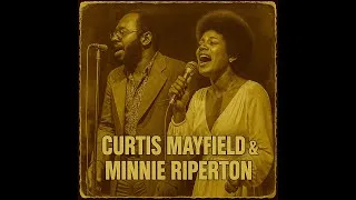 Thumbnail: Curtis Mayfield & Minnie Riperton – City Lights & Soft Souls (1973) [Vintage Soul Ballads]