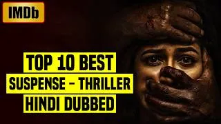Thumbnail: Top 10 Best Malayalam Suspense Thriller Movies In Hindi Dubbed (IMDb)