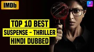 Thumbnail: Top 10 Best South Indian Suspense Thriller Movies In Hindi Dubbed (IMDb) | JIOHOTSTAR