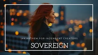 Thumbnail: SOVEREIGN (A Creator's Anthem) - Quinn Vega (Official Video)