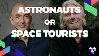 Thumbnail: Did Going To Space Make Richard Branson and Jeff Bezos Astronauts, or Just Space Tourists?