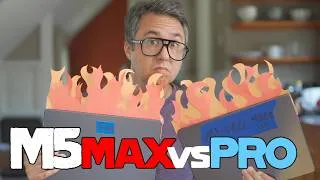 Thumbnail: M5 Max vs M5 Pro MacBook Pro
