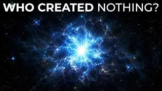 Thumbnail: How Did Everything Start From Nothing? | The 13.8 Billion-Year Mystery of Our Universe