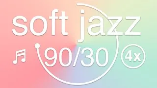 Thumbnail: 90 minute Soft Jazz Pomodoro Timers with 30 minute breaks