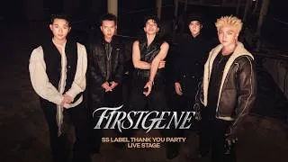 Thumbnail: FIRSTGENE | SS LABEL THANK YOU PARTY (Live Stage)