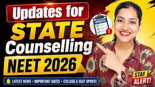 Thumbnail: State Quota NEET Counselling Big Updates 🚨 | MBBS BDS counselling updates | NEET counselling 2026
