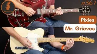 Thumbnail: Mr. Grieves - Pixies (Guitar Cover #367)