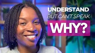Thumbnail: You Understand English But Can't Speak — The Real Reason Nobody Explains