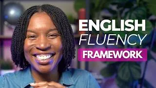 Thumbnail: The English Fluency Framework Every Native Knows - And You Were Never Taught