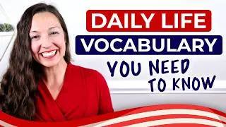Thumbnail: Daily Life English Vocabulary You NEED To Know
