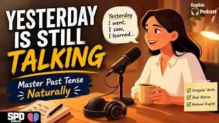 Thumbnail: Master the Past Tense Naturally | Learn English Through Stories