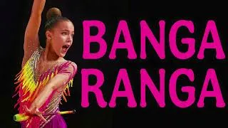 Thumbnail: Bangaranga Mix / Music for RG Rhythmic Gymnastics #332