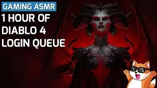 Thumbnail: 1 hour Diablo 4 login queue with ambient ASMR background music