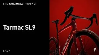 Thumbnail: The Specialized Podcast: Tarmac SL9 | Engineered to Win