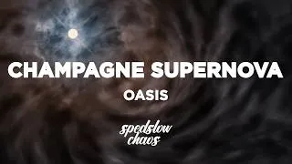 Thumbnail: Oasis - Champagne Supernova (Lyrics)