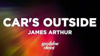 Thumbnail: James Arthur - Car's Outside (Lyrics)