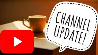 Thumbnail: CHANNEL UPDATE!!