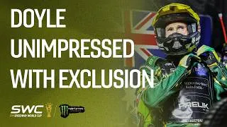 Thumbnail: Doyle Unimpressed With Exclusion | 2026 - SWC Final | FIM Speedway Grand Prix