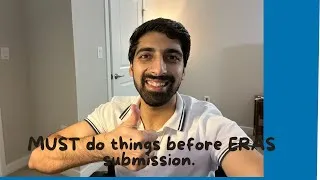 Thumbnail: The Must Do's before the ERAS submission #MATCH2025 #USMLE