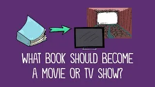 Thumbnail: Writing Prompt: What book should be turned into a TV show or movie?