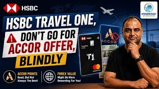 Thumbnail: HSBC TravelOne Credit Card 2026 | 25% Accor Bonus vs Zero Forex Offer | Which is Better?