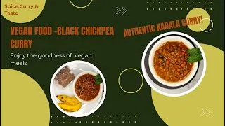 Thumbnail: Kadala Curry Without Coconut | No Coconut Black Chickpea Curry Recipe | Vegan friendly