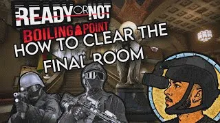 Thumbnail: Ready or Not: Boiling Point - A New America - How to Clear the Final Room