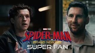 Thumbnail: SPIDER-MAN: BRAND NEW DAY - Super Fan Messi