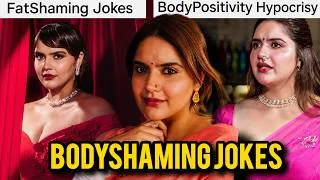Thumbnail: ANJALI ANAND TALKING ABOUT BODY POSITIVITY & THEN CELEBRATING DHAMAAL 4'S PATHETIC JOKES?