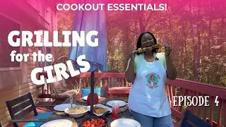 Thumbnail: Grilling for the Girls 🍔🔥 Easy Grilling Tips & Cookout Recipes | Pulling Up to the Cookout Finale