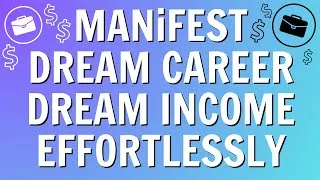Thumbnail: Get Dream Job Effortlessly | Manifest Your Dream Job Subliminal (POWERFUL)