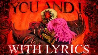 Thumbnail: You And I WITH LYRICS [SPOOGY TAKE] | Ft: @recorderdude & @PAPERJAMAZ | Forsaken Cover