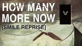 Thumbnail: How Many More Now [SMILE Reprise] - A Nostalgic Hangout Game UST (FLASH WARNING)