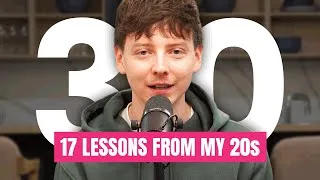 Thumbnail: 17 Lessons On My 30th Birthday: How to Smash Your 20s
