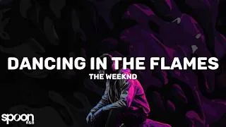 Thumbnail: The Weeknd - Dancing In The Flames (Lyrics)