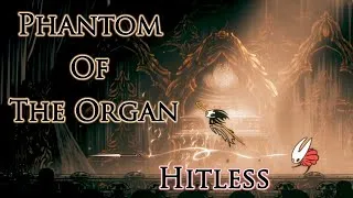 Thumbnail: New Modded Boss - Phantom of the Organ - Hitless - No Tools