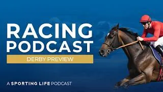 Thumbnail: Epsom Derby 2026 Preview | Horse Racing Podcast