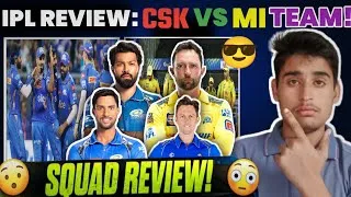 Thumbnail: IPL 2025 SQUAD REVIEW 👁️ | CSK VS MI SQUAD REVIEW | IPL 2025