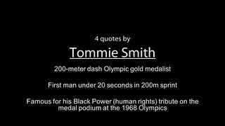 Thumbnail: Tommie Smith - 4 Quotes