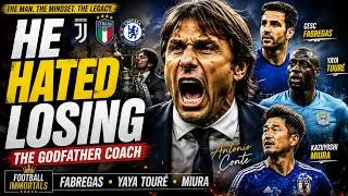 Thumbnail: Antonio Conte — The Godfather Coach | Football Immortals ft. Fabregas, Yaya Touré & Miura