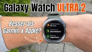 Thumbnail: Samsung Galaxy Watch Ultra 2: Sport & Fitness Testbericht!