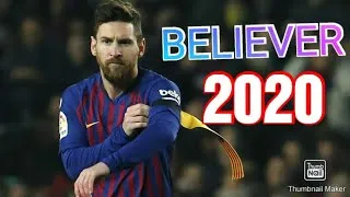 Thumbnail: MESSI 2020 BELIEVER